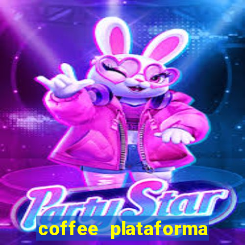 coffee plataforma de jogos